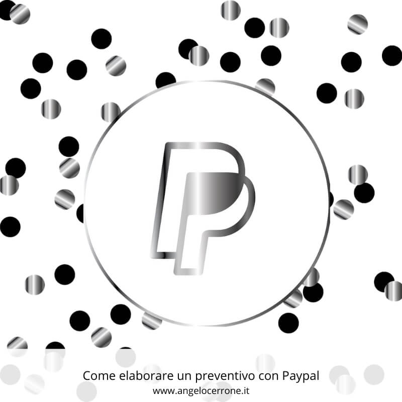 elaborare un preventivo con Paypal